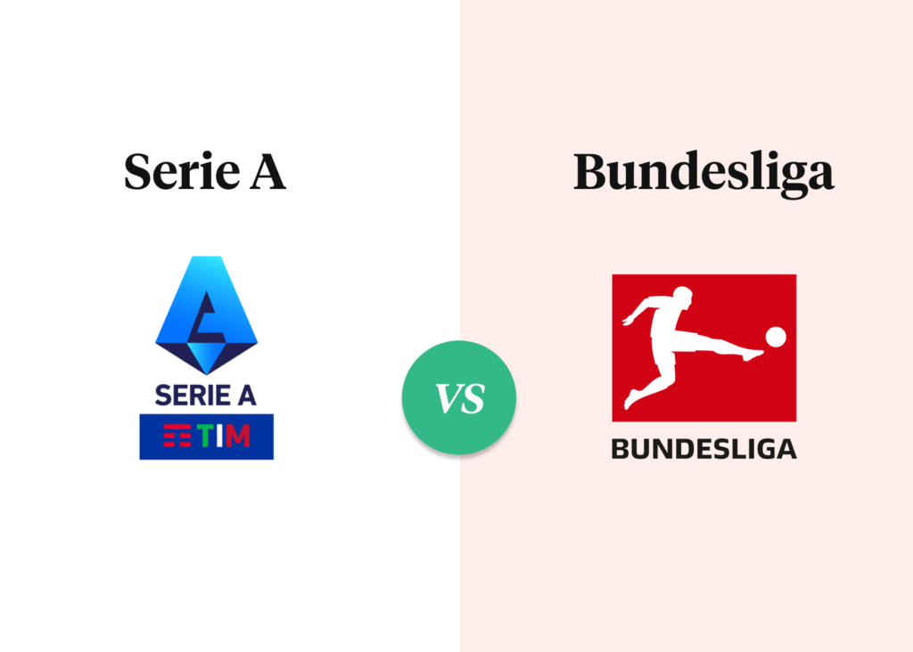 Bundesliga vs Serie A