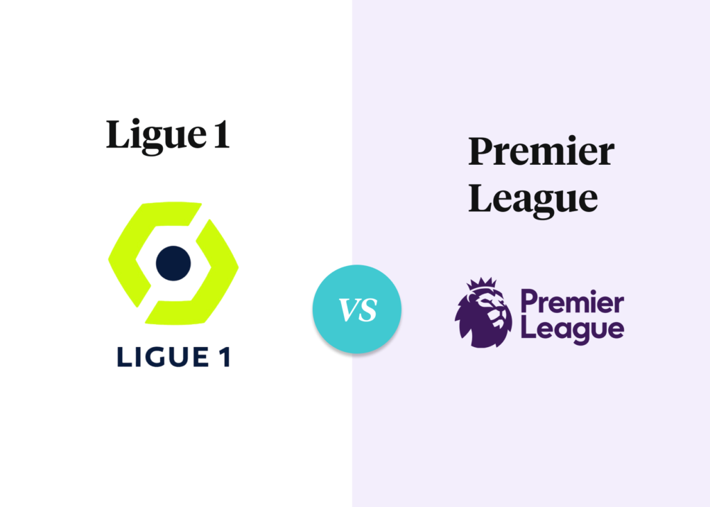 Ligue 1 vs Premier League