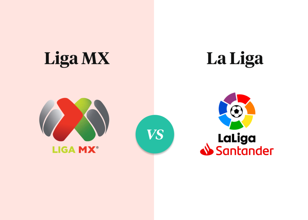 Liga MX vs La Liga